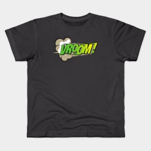 Vroom run run fun!!! Kids T-Shirt